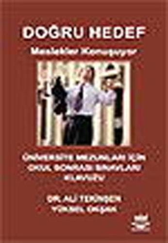 Doğru Hedef - Meslekler Konuşuyor