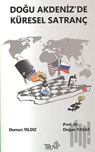 Doğu Akdeniz’de Küresel Satranç | Kitap Ambarı