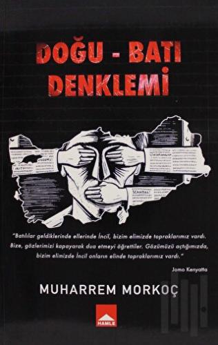 Doğu - Batı Denklemi