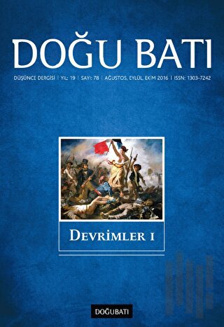 Doğu Batı Düşünce Dergisi Yıl: 19 Sayı: 78 - Devrimler - 1