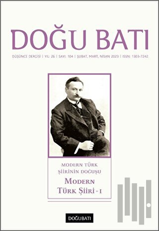 Doğu Batı Düşünce Dergisi Yıl: 26 Sayı: 104 - Modern Türk Şiiri 1 | Ki