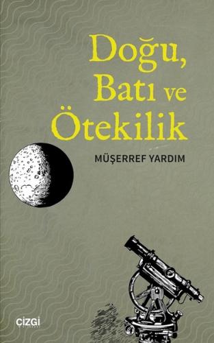 Doğu, Batı ve Ötekilik | Kitap Ambarı