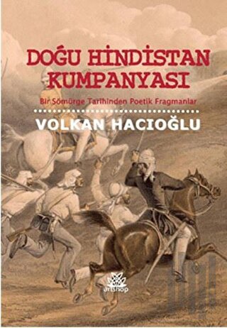 Doğu Hindistan Kumpanyası | Kitap Ambarı