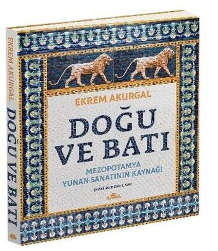 Doğu ve Batı (Ciltli) | Kitap Ambarı