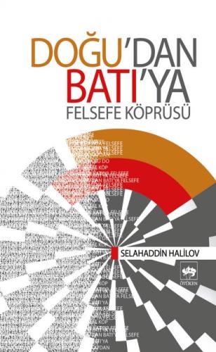 Doğudan Batıya Felsefe Köprüsü | Kitap Ambarı