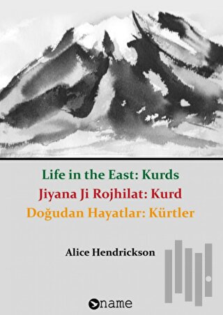 Doğudan Hayatlar: Kürtler