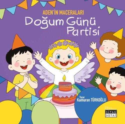 Doğum Günü Partisi - Aden'in Maceraları