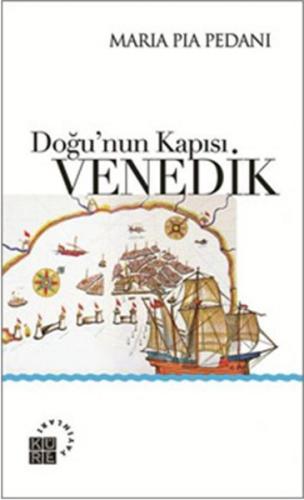 Doğu'nun Kapısı Venedik
