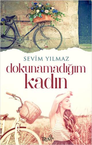Dokunamadığım Kadın | Kitap Ambarı
