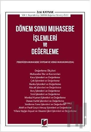 Dönem Sonu Muhasebe İşlemleri ve Değerleme