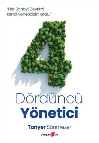 Dördüncü Yönetici | Kitap Ambarı