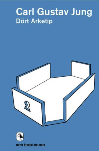 Dört Arketip | Kitap Ambarı