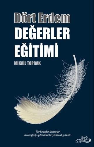 Dört Erdem-Değerler Eğitimi