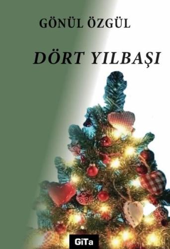 Dört Yılbaşı | Kitap Ambarı
