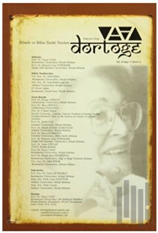 Dörtöğe Felsefe ve Bilim Tarihi Yazıları Hakemli Dergi Yıl: 4 Sayı: 7