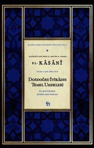 Dosdoğru İtikadın Temel Umdeleri - El - Mu'temed Mine'l - Mu'tekad