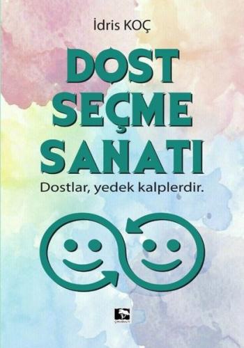 Dost Seçme Sanatı