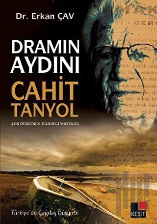 Dramın Aydını Cahit Tanyol | Kitap Ambarı