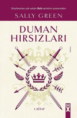 Duman Hırsızları 1.Kitap