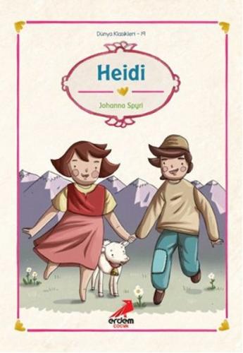 Dünya Çocuk Klasikleri - Heidi | Kitap Ambarı