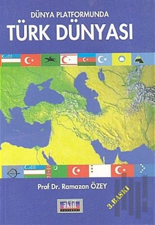 Dünya Platformunda Türk Dünyası
