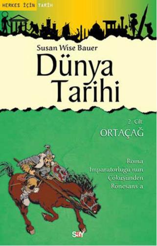 Dünya Tarihi 2. Cilt: Ortaçağ | Kitap Ambarı