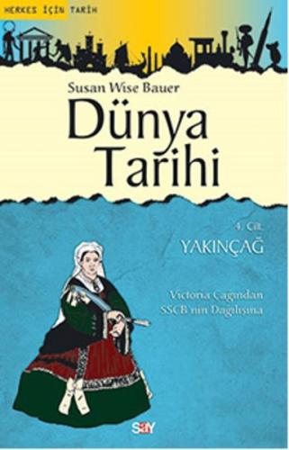 Dünya Tarihi 4. Cilt: Yakınçağ | Kitap Ambarı