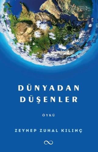 Dünyadan Düşenler | Kitap Ambarı