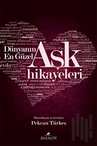 Dünyanın En Güzel Aşk Hikayeleri