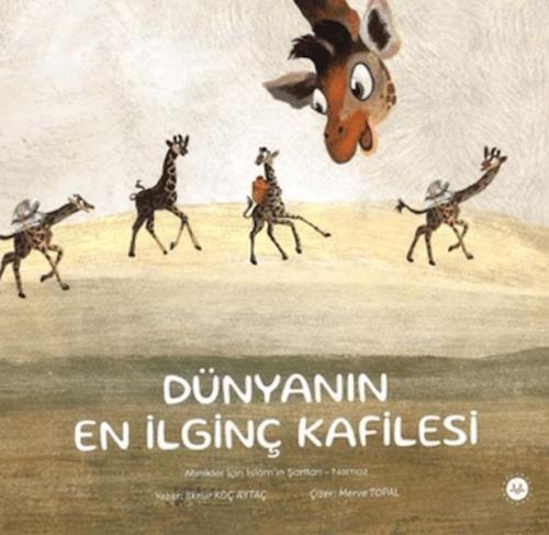 Dünyanın En İlginç Kafilesi