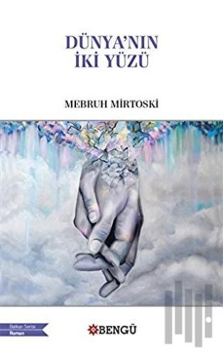 Dünya'nın İki Yüzü