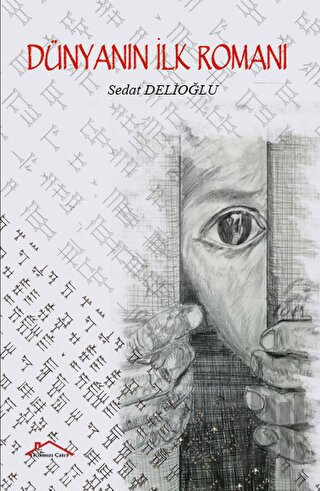 Dünyanın İlk Romanı