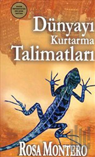 Dünyayı Kurtarma Talimatları (Ciltli)