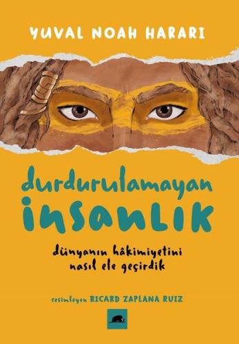 Durdurulamayan İnsanlık | Kitap Ambarı