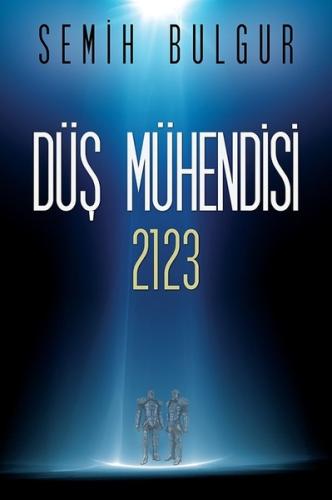 Düş Mühendisi 2123