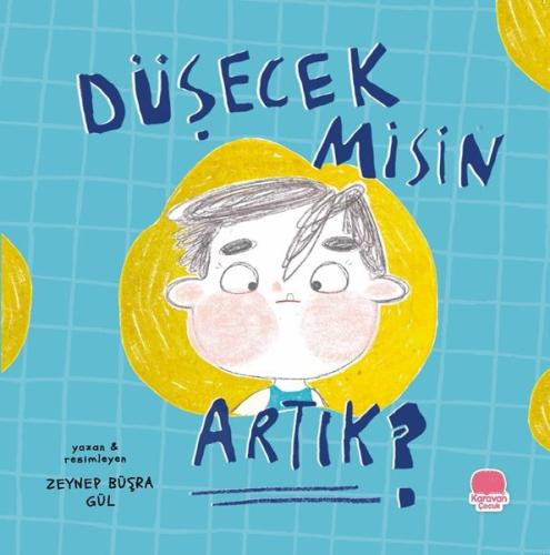 Düşecek Misin Artık? | Kitap Ambarı