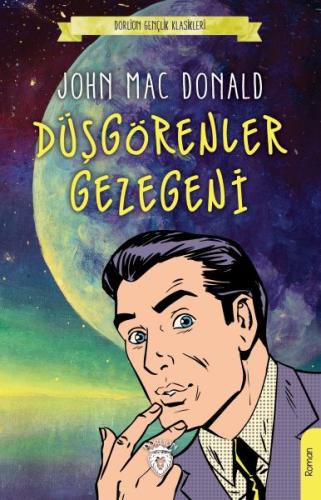 Düşgörenler Gezegeni - Gençlik Klasikleri
