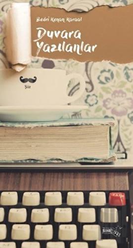 Duvara Yazılanlar