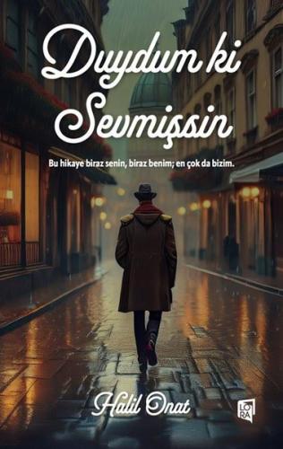 Duydum ki Sevmişsin