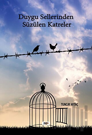 Duygu Sellerinden Süzülen Katreler