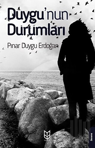 Duygu'nun Durumları