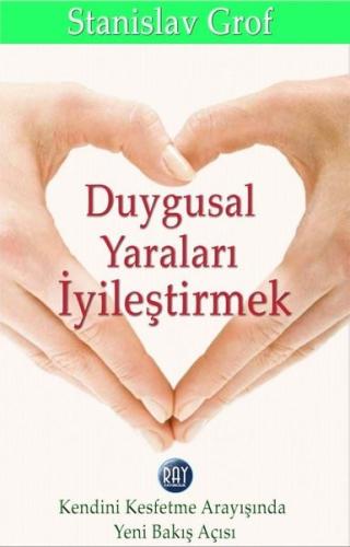 Duygusal Yaraları İyileştirmek