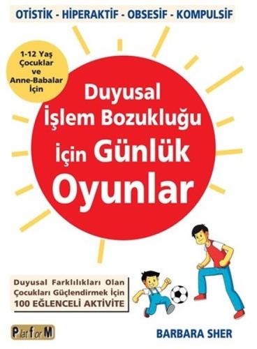 Duyusal İşlem Bozukluğu İçin  Günlük Oyunlar