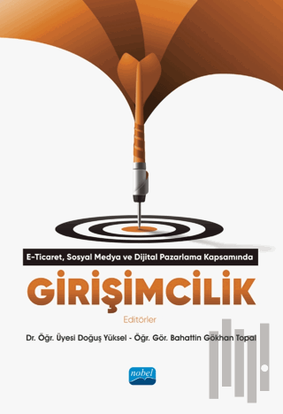 E-Ticaret, Dijital Pazarlama Ve Sosyal Medya Kapsamında Girişimcilikk