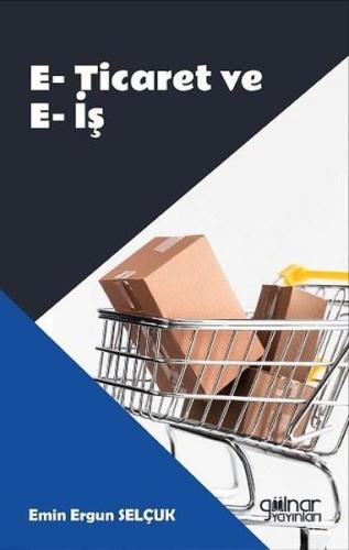 E-Ticaret ve E-İş