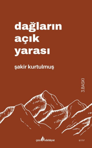 Dağların Açık Yarası