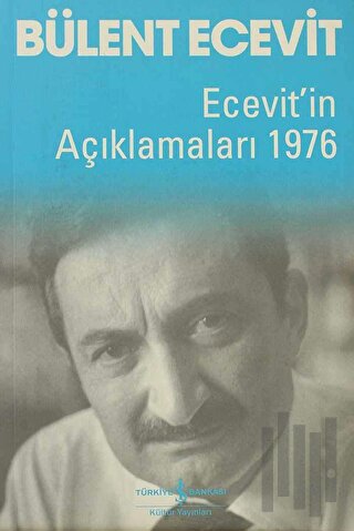 Ecevit'in Açıklamaları 1976