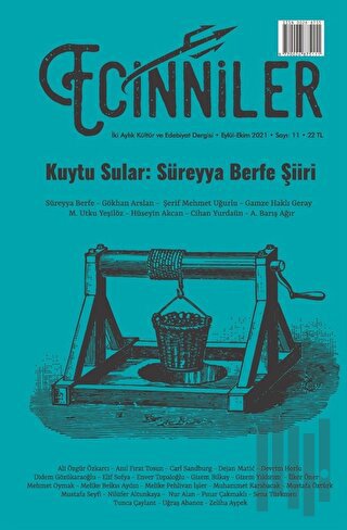 Ecinniler: İki Aylık Kültür ve Edebiyat Dergisi Sayı: 11 Kuytu Sular: Süreyya Berfe Şiiri Eylül - Ekim 2021