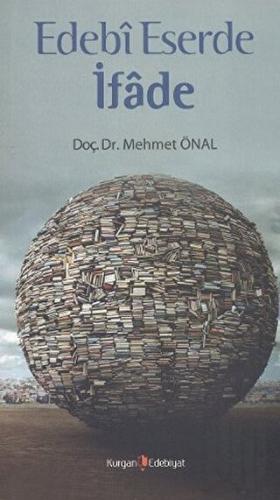 Edebi Eserde İfade