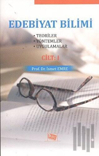 Edebiyat Bilimi Cilt: 1